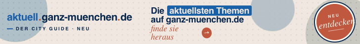 Die aktuellsten Themen - finde sie heraus bei akteull.ganz-uenchen.de